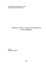 Medicină nucleară - factorii care influențează radiosensibilitatea - Pagina 1
