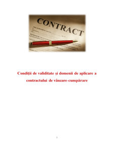 Condiții de Validitate și Domenii de Aplicare a Contractului de vânzare-cumpărare - Pagina 1