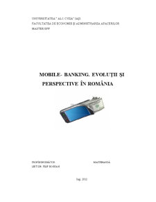 Mobile banking - evoluții și perspective în România - Pagina 1