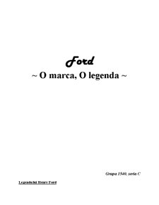 Ford - o marcă, o legendă - Pagina 1