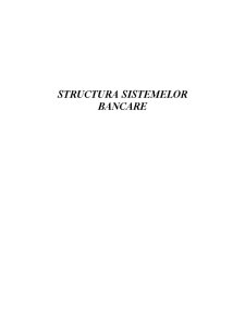 Structura sistemelor bancare - Pagina 1