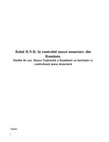 Rolul BNR în controlul masei monetare din România - Pagina 2