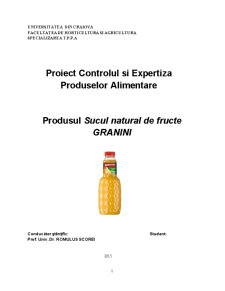 Controlul și expertiza produselor alimentare - sucul natural de fructe Granini - Pagina 1