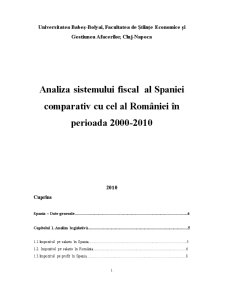 Analiza Sistemului Fiscal al Spaniei Comparativ cu Cel al României în Perioada 2000-2010 - Pagina 1