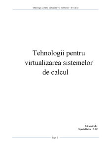 Tehnologii pentru Virtualizarea Sistemelor de Calcul - Pagina 1