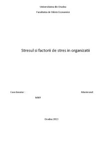 Stresul și factorii de stres în organizații - Pagina 1