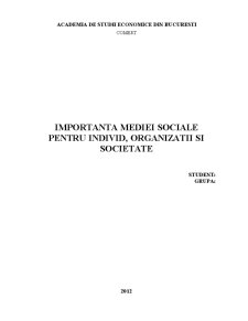 Importanța mediei sociale pentru individ, organizații și societate - Pagina 1