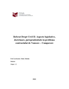 Aspecte legislative doctrinare jurisprudențiale în problema contractului de vânzare-cumpărare - Pagina 1