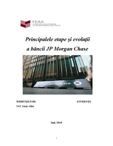 Principalele Etape și Evoluții a Băncii JP Morgan Chase - Pagina 1