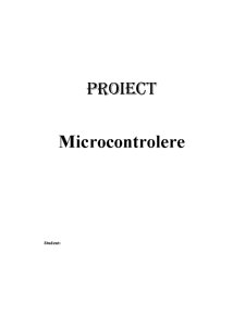 Proiect Microcontrolere - Pagina 1