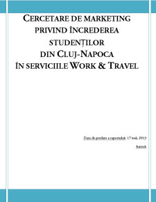 Cercetare de marketing privind încrederea studenților din Cluj-Napoca în serviciile Work & Travel - Pagina 1