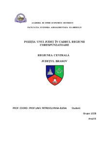 Poziția unui județ în cadrul regiunii corespunzătoare - regiunea centrală - Județul Brașov - Pagina 1
