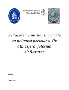 Reducerea emisiilor încărcate cu poluanți periculoși din atmosferă folosind biofiltrarea - Pagina 1