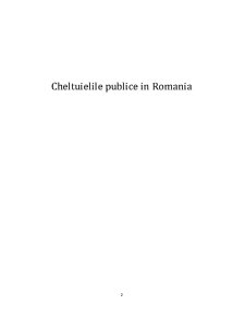 Cheltuielile Publice în România - Pagina 2