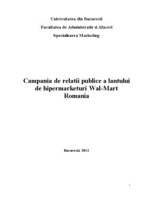 Campania de relații publice a lanțului de hipermarketuri Wal-Mart România - Pagina 1