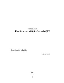 Planificarea Calității - Metoda QFD - Pagina 2