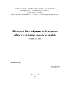 Diferențierea dintre Asigurarea Medicală Pentru Călătorii în Străinătate și Cardul de Sănătate - Pagina 1