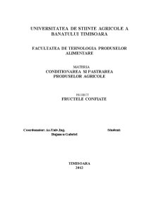 Condiționarea și păstrarea produselor agricole - fructele confiate - Pagina 1