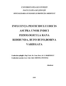 Influența pesticidului Decis asupra unor indici fiziologici la rana ridibunda, bufo bufo, bobina variegata - Pagina 2