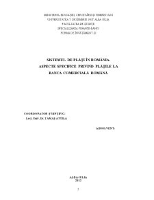 Sistemul de plăți în România. aspecte privind plățile la BCR - Pagina 1