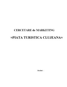 Cercetare de marketing - piața turistică clujeană - Pagina 1