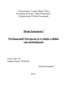 Parlamentul European și Evoluția Rolului sau Instituțional - Pagina 1
