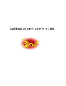 Activitatea de Comerț Exterior în China - Pagina 1