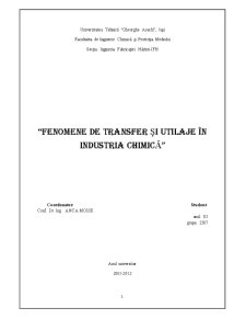Fenomene de Transfer și Utilaje în Industria Chimică - Pagina 1