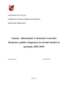 Anaziza Dimensiunii și Structurii Resurselor Financiare Publice (Bugetare) la Nivelul Suediei în Perioada 2005-2009 - Pagina 1