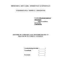 Sisteme de Comandă ale Troleibuzelor cu Tracțiune în Curent Continuu - Pagina 1