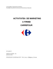 Activitatea de Marketing a Firmei Carrefour - Pagina 1