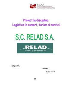 Proiect la logistică - SC Relad SA - Pagina 1