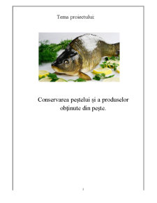 Conservarea Peștelui și a Produselor Obținute din Pește - Pagina 1