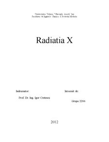 Radiația X - Pagina 1