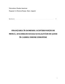 Finanțarea în Domeniul Ocupării Forței de Muncă Afacerilor Sociale și Egalității de Șanse în Cadrul Uniunii Europene - Pagina 1