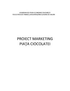 Proiect marketing - piața ciocolatei - Pagina 1