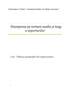 Finanțarea pe Termen Mediu și Lung a Exporturilor - Pagina 1