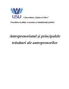 Antreprenoriatul și Principalele Trăsături ale Antreprenorilor - Pagina 1