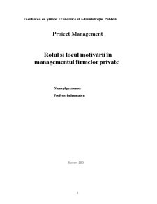 Rolul și Locul Motivării în Managementul Firmelor Private - Pagina 1