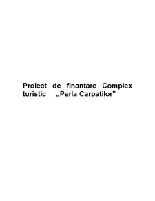Proiect de finanțare complex turistic - Perla Carpaților - Pagina 2