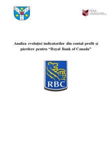 Analiza Evoluției Indicatorilor din Contul Profit și Pierdere pentru Royal Bank of Canada - Pagina 1