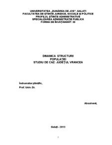 Dinamica structurii populației studiu de caz - Județul Vrancea - Pagina 2