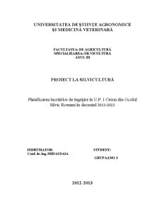 Planificarea lucrărilor de îngrijire în UPI Cerna din Ocolul Silvic Romani în deceniul 2013-2022 - Pagina 1