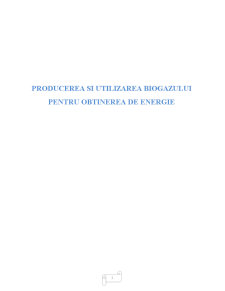 Producerea și utilizarea biogazului pentru obținerea de energie - Pagina 1