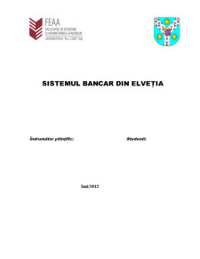 Sistemul Bancar din Elveția - Pagina 1