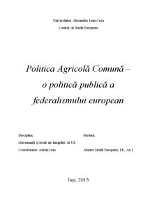 Politica Agricolă Comună - O Politică Publică a Federalismului European - Pagina 1