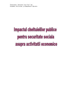 Impactul cheltuielilor publice pentru securitate socială asupra activității economice - Pagina 1