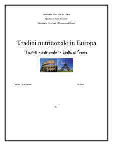 Tradiții culinare Italia și Franța - Pagina 1