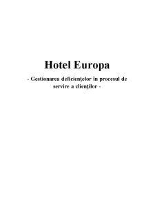 Hotel Europa - Gestionarea Deficiențelor în Procesul de Servire a Clienților - Pagina 1