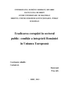 Eradicarea Corupției în Sectorul Public Condiție a Integrării României în Uniunea Europeană - Pagina 2